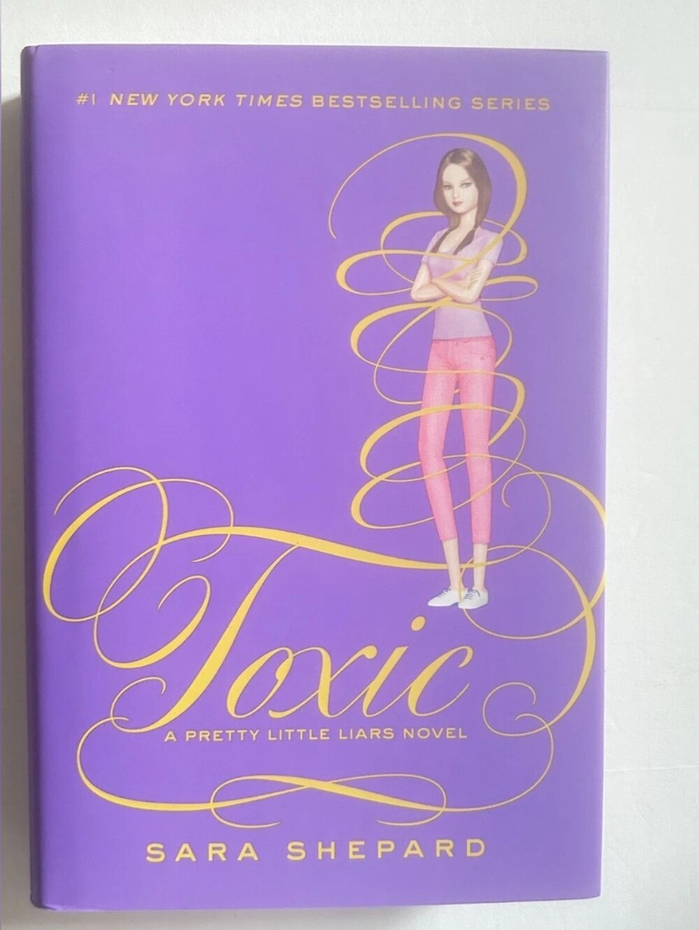 Toxic (Pretty Little Liars #15) Sara Shepard .. Harper Teen 2014 1st Ed Hardback